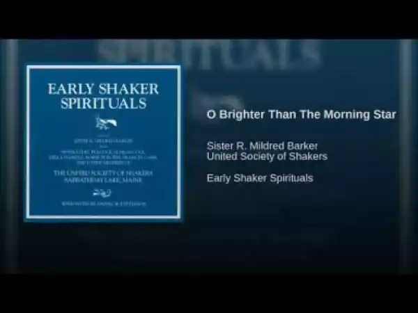 Mildred Barker - O Brighter Than The Morning Star